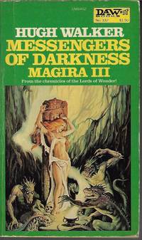 MESSENGERS OF DARKNESS: Magira III