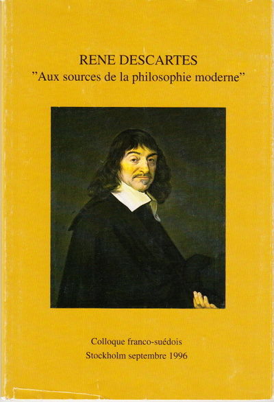Rene Descartes. Aux sources de la philosophie…
