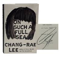 On Such a Full Sea (Signed First Edition)