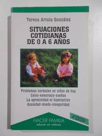 Situaciones cotidianas de 0 a 6 años