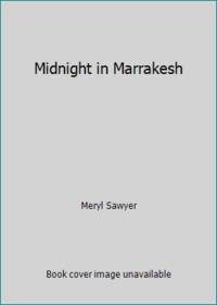 Midnight in Marrakesh