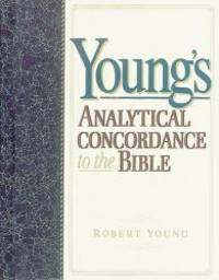 Young's Analytical Concordance to the Bible by Robert Young - Hardcover - 1998-07-02 - from Books Express (SKU: 1565638107n)