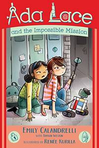 ADA Lace and the Impossible Mission: 4 (ADA Lace Adventure)