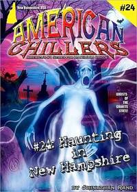 Haunting In New Hampshire (American Chillers #24) by Rand, Johnathan