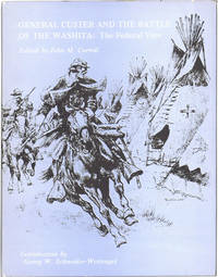 General Custer and the Battle of the Washita: the Federal View