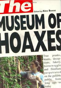 The Museum of Hoaxes: The World's Greatest Hoaxes