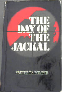 THE DAY OF THE JACKAL by Forsyth, Frederick - 1971