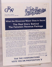 What the showcase mayor does in secret: The real story behind the Feinstein revenue package