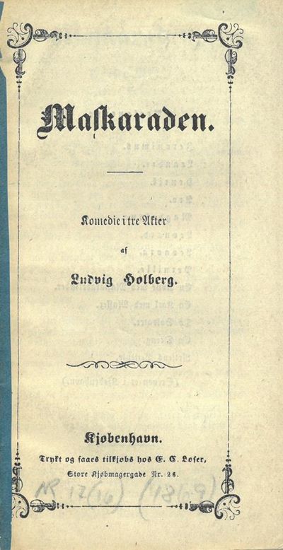 Maskaraden. Komedie i tre Akter.