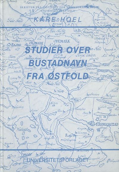 Studier over bustadnavn fra Østfold.