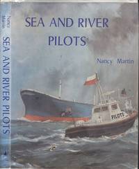 Sea and River Pilots by Martin, Nancy - 1977