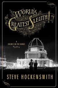 World's Greatest Sleuth! (Holmes on the Range Mysteries) (Holmes on the Range Mystery)