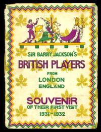 SIR BARRY JACKSON&#039;S COMPANY OF BRITISH PLAYERS FROM LONDON ENGLAND TO THE DOMINION OF CANADA 1931 - 1932 by Jackson, Sir Barry - 1931