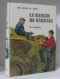 Le garçon du barrage