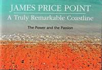 James Price Point - A Truly Remarkable Coastline: The Power and Passion