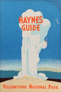 image of Haynes Guide: Handbook of Yellowstone National Park