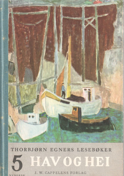 Thorbjørn Egners lesebøker. Femte bok. Hav og…