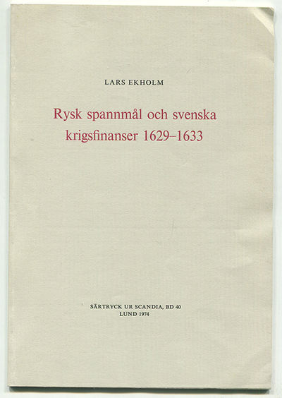 Rysk spannmål och svenska krigsfinanser…