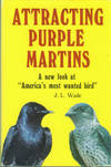 Attracting Purple Martins