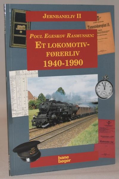 Et lokomotivførerliv 1940-1990.