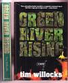 GREEN RIVER RISING