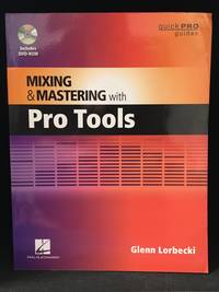 image of Mixing and Mastering with Pro Tools (Publisher series: Quick Pro Guides.)