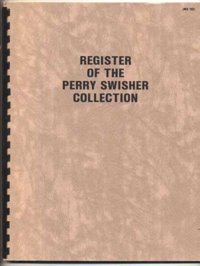 Register of the Perry Swisher Collection