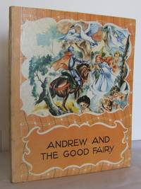 Andrew and the Good Fairy