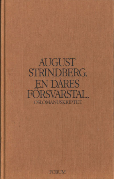 EN DÅRES FÖRSVARSTAL. (Le plaidoyer d'un fou).