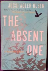 The Absent One: A Department Q Novel by Adler-Olsen, Jussi - 2012