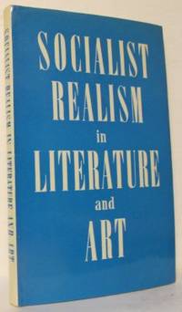 Socialist Realism in Literature and Art. A…