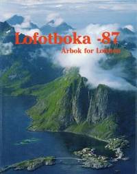 Lofotboka -87. Årbok for Lofoten.