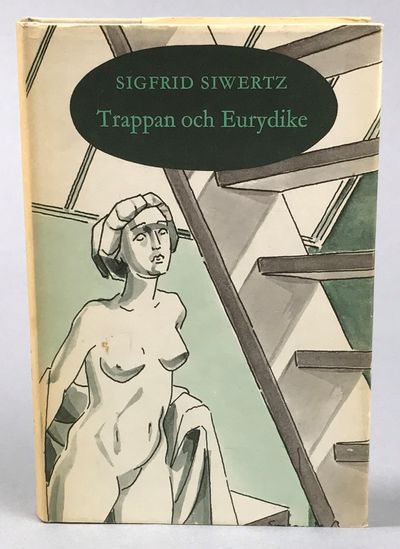 Trappan och Eurydike. En novellcykel. [Utg. av]…
