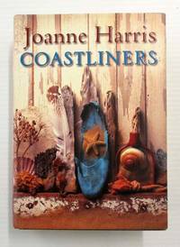 Coastliners by Harris, Joanne - 2002