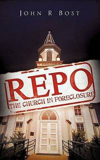 Repo : The Church in Foreclosure