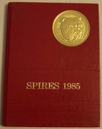 Spires 1985. Gonzaga University, Spokane, Washington Yearbook/Annual. Volume 39