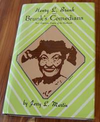 cover of Henry L. Brunk and Brunk's Comedians: Tent Repertoire Empire of the Southwest