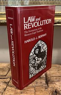 Law and Revolution: The Formation of the Western Legal Tradition