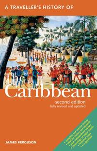 A Traveller's History of the Caribbean/2nd ed: (2nd Edition)
