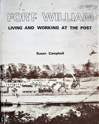 image of Fort William. Living and Working at the Post