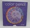 The Color Pencil Wheel Book