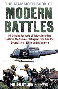 The Mammoth Book of Modern Battles