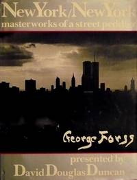 image of New York, New York: Masterworks of a Street Peddler - George Forss