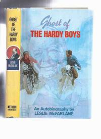 cover of Ghost of the Hardy Boys: An Autobiography ---by Leslie McFarlane