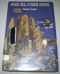 Over Sea, Under Stone by Susan Cooper - 1966