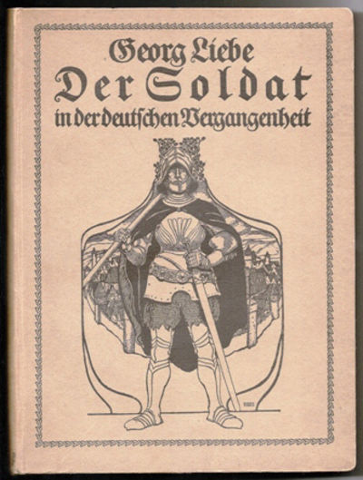 Der Soldat in der deutschen Vergangenheit. Mit…