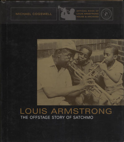 LOUIS ARMSTRONG. The Offstage Story of Satchmo.