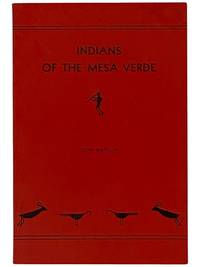 Indians of the Mesa Verde