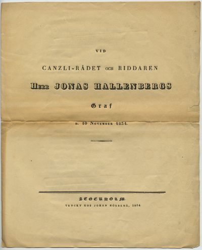 Vid canzli-rådet och riddaren herr Jonas…