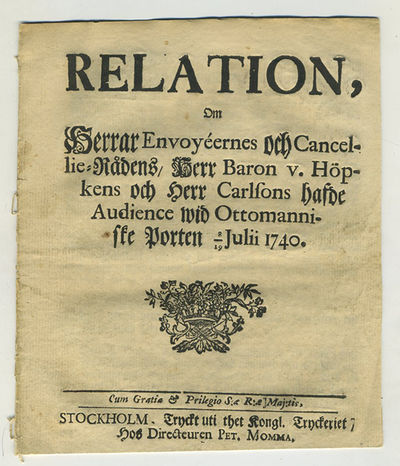 Relation, om herrar envoyéernes och…